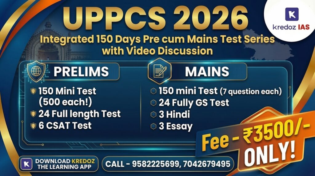 UPPCS 2026 – Integrated 150 Days Pre cum Mains Test Series (with Video Discussion)